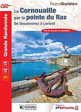  La Cornouaille par la pointe du Raz : de Douarnenez à Lorient, GR 34, GR 38 : plus de 30 jours de randonnée von 
