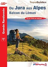 Broschiert Du Jura aux Alpes, balcon du Léman : GR 5 : plus de 10 jours de randonnée von 