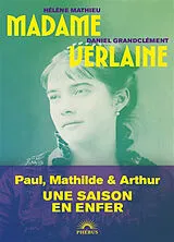 Broschiert Madame Verlaine von Hélène; Grandclément, Daniel Mathieu