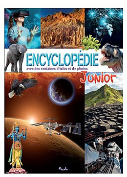 Broché Encyclopédie junior : avec des centaines d'infos et de photos de 