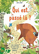 Broché Qui est passé là ? : pars à l'aventure avec Ours et Oiseau en suivant les empreintes... de Jonny Lambert