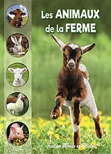 Broschiert Les animaux de la ferme von Marie André