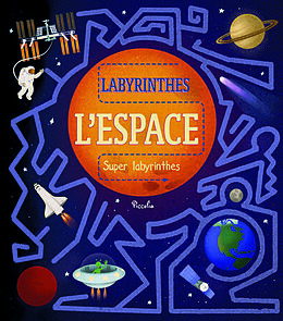 Broché L'espace : labyrinthes de 