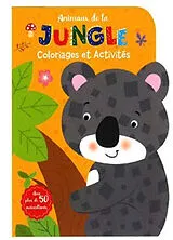 Broschiert Animaux de la jungle : coloriages et activités von 