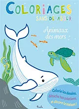 Broschiert Animaux des mers : colorie les dessins, détache tes créations, et décore la maison ! von Laura Tavazzi