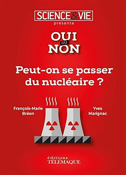 Broché Peut-on se passer du nucléaire ? de François-Marie; Marignac, Yves Bréon