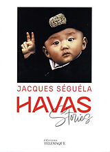 Broché Havas stories de Jacques Séguéla