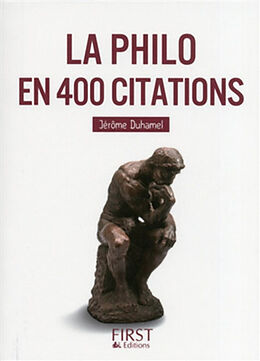 Broché La philo en 400 citations de Jérôme Duhamel