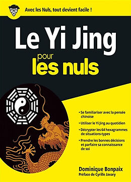 Broché Le Yi jing pour les nuls de Dominique Bonpaix