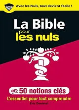 Broschiert 50 notions clés sur la Bible pour les nuls von Eric Denimal