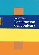 Broché L'interaction des couleurs de Josef Albers