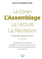 Livre Relié Le coran l assemblage la lecture de Lalanneclaux-f