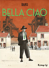 Comics / Cartoons Bella Ciao. Livre.1 von Baru