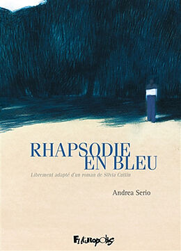 Broché Rhapsodie en bleu de Andrea Serio