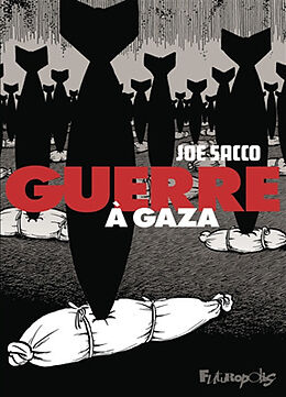 Broché Guerre à Gaza de Joe Sacco