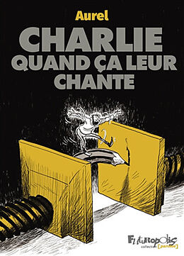 Broché Charlie quand ça leur chante de Aurel