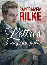 Broschiert Lettres à un jeune poète von Rainer Maria Rilke