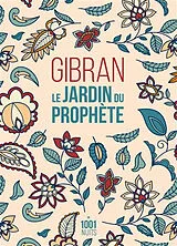 Broschiert Le jardin du prophète von Khalil Gibran