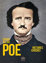 Broschiert Histoires choisies von Edgar Allan Poe