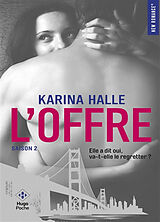 Kartonierter Einband L'offre saison 2 von Karina Halle