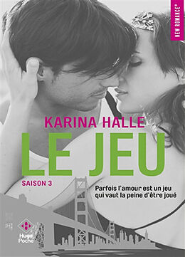 Kartonierter Einband Le jeu saison 3 von Karina Halle