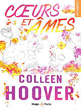 Kartonierter Einband Coeurs et âmes von Colleen Hoover