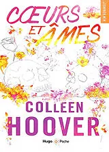 Kartonierter Einband Coeurs et âmes von Colleen Hoover