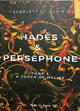 Broché Hadès & Perséphone. Vol. 3. A touch of malice de Scarlett St Clair