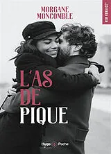Broschiert L'as de pique von Morgane Moncomble