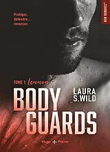 Broschiert Bodyguards. Vol. 1. Lennon von Laura S. Wild