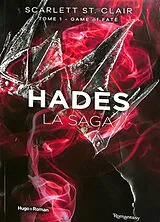  Hadès : la saga. Vol. 1. Game of fate von Scarlett St Clair