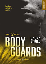 Broché Bodyguards. Vol. 4. Jaxon de Laura S. Wild