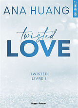 Kartonierter Einband Twisted 01 - Love von Ana Huang