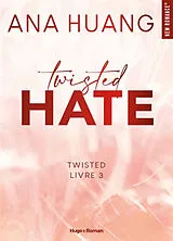 Broschiert Twisted. Vol. 3. Twisted hate von Ana Huang