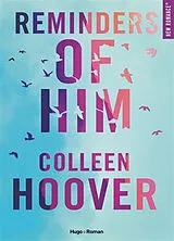 Broschiert Reminders of him von Colleen Hoover