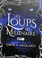 Broché Les loups du millénaire. Vol. 2 de Sapir A. Englard