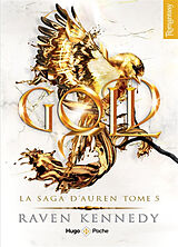 Broschiert La saga d'Auren. Vol. 5. Gold von Raven Kennedy