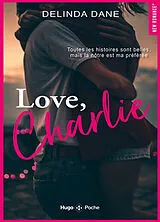 Broschiert Love, Charlie von Delinda Dane
