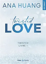 Broschiert Twisted. Vol. 1. Twisted love von Ana Huang
