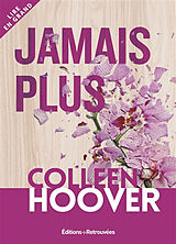 Broché Jamais plus de Colleen Hoover