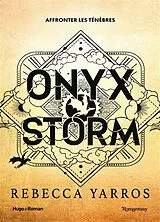 Kartonierter Einband Onyx Storm. Version française von Rebecca Yarros