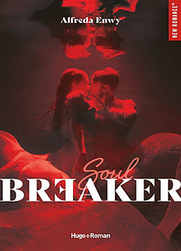 Broschiert Soulbreaker : une histoire de troublemaker von Alfreda Enwy