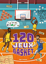 Broché 120 jeux basket de Louis; Lienard, Maud Bassères