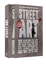 Broché Street art : les plus grands artistes livrent leurs secrets : Banksy, Shepard Fairey, C215... de Alessandra Mattanza