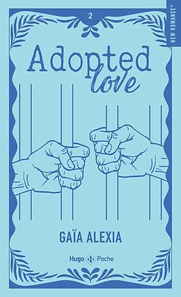 Broschiert Adopted love tome 2 poche relie von Alexia-g