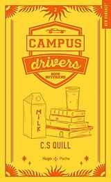 Broschiert Campus drivers tome 2 poche relie von Quill-c