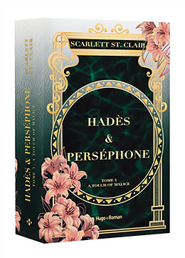 Broché Hadès & Perséphone. Vol. 3. A touch of malice de Scarlett St. Clair