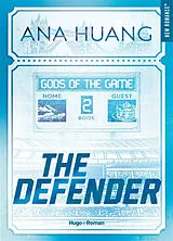 Broschiert Gods of the game. Vol. 2. The defender von Ana Huang