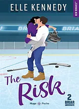 Broschiert Briar Université. Vol. 2. The risk von Elle Kennedy