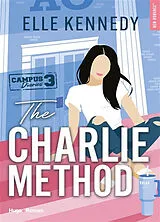 Broschiert Campus diaries. Vol. 3. The Charlie method von Elle Kennedy
